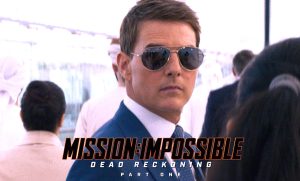 مجدي صادق يكتب: فى (مهمة مستحيلة).. توم كروز عميل صندوق النقد الدولي المارق